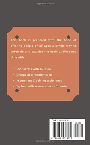 Ah! 222 Interesting Classic Sudoku Puzzles Volume 1: A Grand Collection of Logic Games, with Guide a