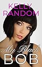 My Black Bob: A Transgender Erotic Adventure