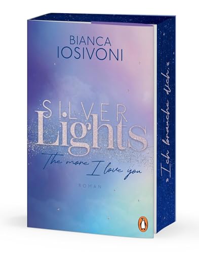 Cover zum Buch Silver Lights: The more I love you