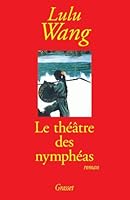 Le théâtre des nymphéas 2246559618 Book Cover
