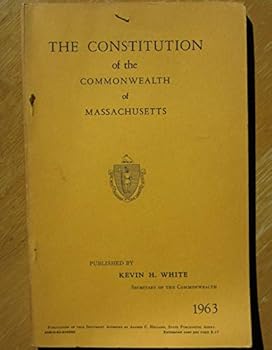 The Constitution of the Commonwealth of Massachusetts
