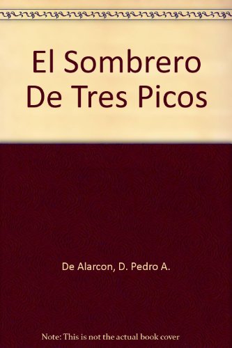 El Sombrero De Tres Picos B000OZ9FYI Book Cover