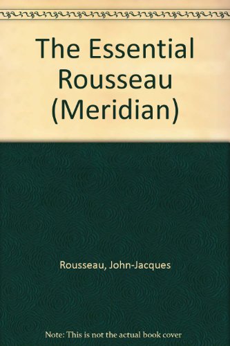 The Essential Rousseau 0452006740 Book Cover