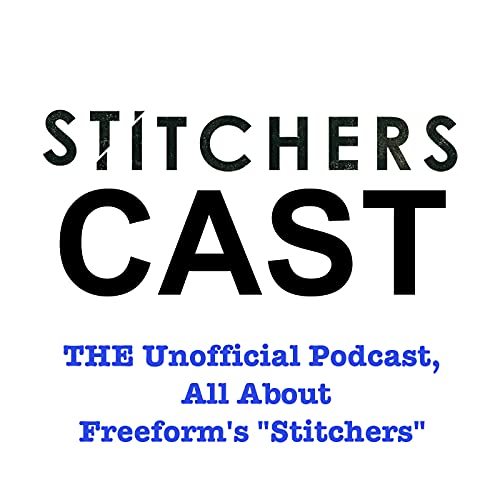 Stitchers Recap : Season 2 - Episode 8 Podcast Por  arte de portada