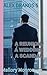 Alex Drakos 5: A Reunion, A Wedding, A Scandal (The Alex Drakos Romantic Suspense Series)