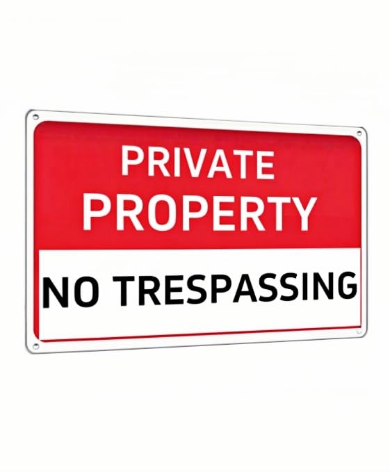 Private Property No Trespassing Sign – Rust-Free Aluminum Sign, Reflective, Waterproof, and Weather-Resistant Design, Suitable for Home, Garden, Yard, Residential, Business, Farm, and Public Areas – 8x12 Inches