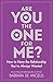 Are You the One for Me? : Knowing Who's Right and Avoiding Who's Wrong