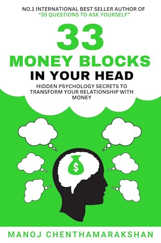 33 Money Blocks in your head: Hidden Psychology Secrets to