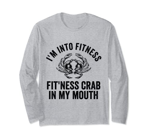 Funny Crab I'm Into Fitness Papá Broma Crustáceos Dicho divertido Manga Larga