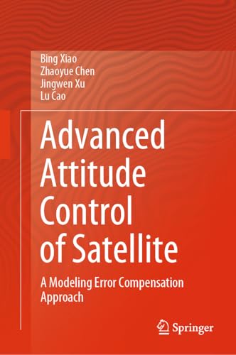 El mejor review de Bingo eléctrico al mejor precio. 30 Advanced Attitude Control of Satellite: A Modeling Error Compensation Approach (English Edition)