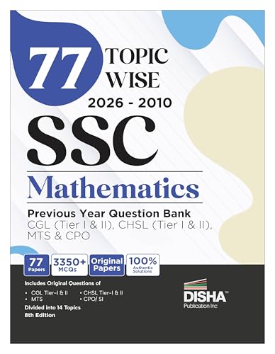 Image of 77 Topic-wise 2026 - 2010 SSC Mathematics Previous Year Question Bank - CGL (Tier I & II), CHSL (Tier I & II), MTS & CPO 8th Edition | Quantitative Aptitude PYQs