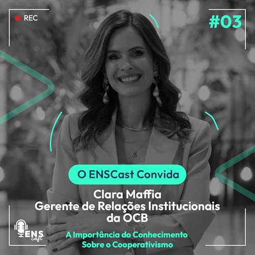 #EP03 – A importância do conhecimento sobre o cooperativismo