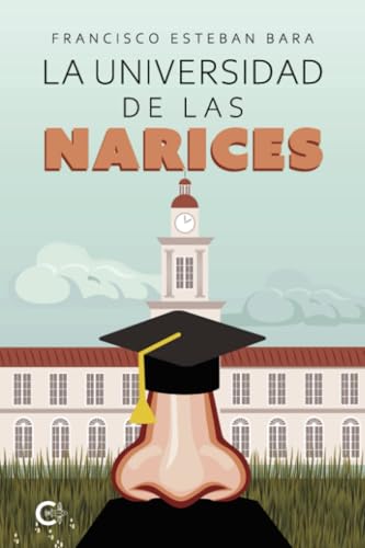 La Universidad de las Narices