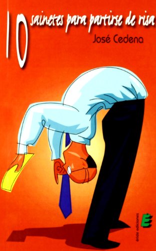 10 sainetes para partirse de risa (ERIDE)