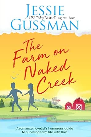 the-farm-on-naked-creek-a-romance-novelist-writes-about-raising-cows
