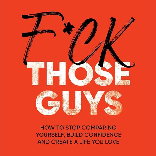 Audiobook: F*ck Those Guys by Shakir Robinson episode artwork