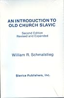 An Introduction to Old Church Slavic 0893571075 Book Cover