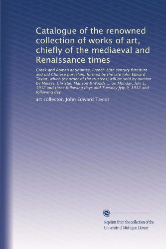 Catalogo della rinomata collezione di opere d'arte, principalmente di epoca medievale e rinascimentale