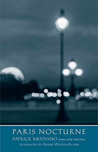Paris Nocturne (The Margellos World Republic of Letters)