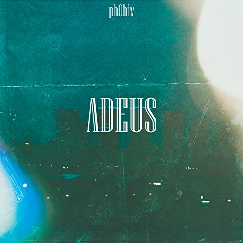 Adeus de ph0biv no Amazon Music Unlimited
