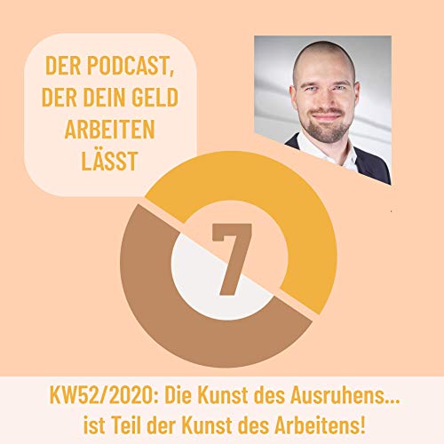 Page de couverture de #025 🎄Die Kunst des Ausruhens... ist Teil der Kunst des Arbeitens || KW52/2020