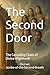 The Second Door: The Cascading Chain of Divine Alignment (THE ASSEMBLY(tm))