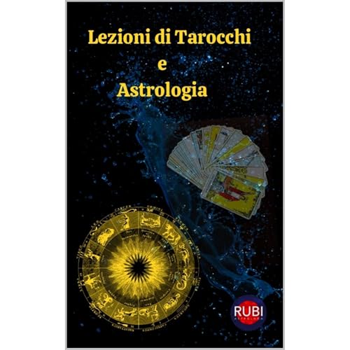 Lezioni di Tarocchi e Astrologia Audiolibro Por Alina A Rubi, Angeline Rubi arte de portada