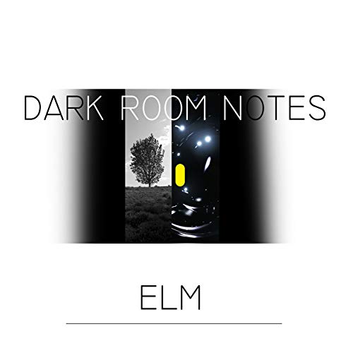 Amazon Music - Dark Room NotesのElm - Amazon.co.jp