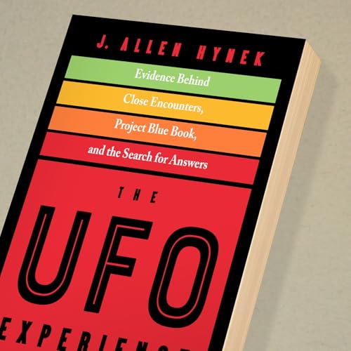 The UFO Experience: Evidence Behind Close Encounters, Project Blue Book, and the Search for Answers - Image 2