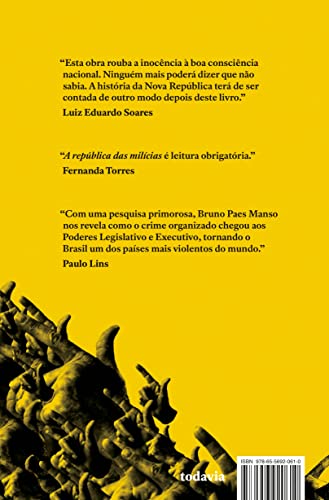 A república das milícias: Dos esquadrões da morte à era Bolsonaro