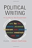 Political Writing: A Guide to the Essentials: A Guide to the Essentials