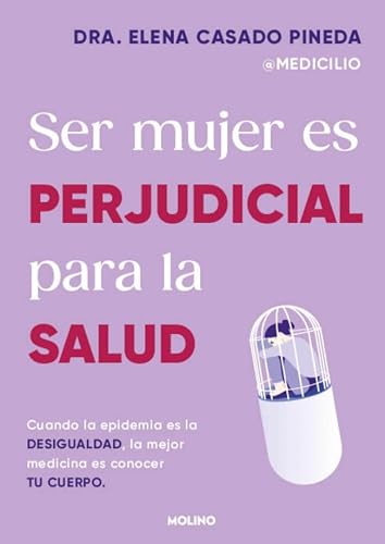 Ser mujer es perjudicial para la salud (No ficción crossover)
