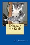 koala serie dibujos  Discover the Koala (Exploring Nature Series, Band 3)