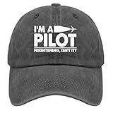 I'm A Pilot,Frightening,Isn't It? Baseball Cap Kawaii Hat Pigment Black Running Hat Gifts for Girlfriends Running