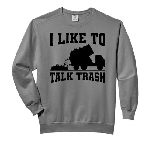 I Like To Talk Trash Garbage Truck Sanitation Worker City