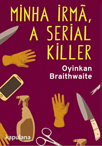 Minha Irmã, a Serial Killer