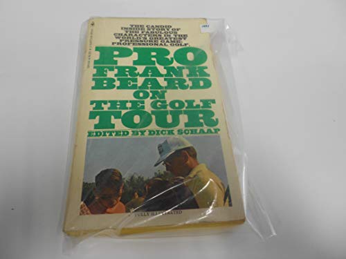 Pro Frank Beard on the Golf Tour B005BRKR9G Book Cover
