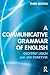 A Communicative Grammar of English, Third Edition