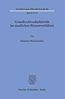 Grundrechtssubjektivitat Im Staatlichen Binnenverhaltnis 3428189248 Book Cover