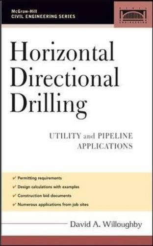 Horizontal Directional Drilling (HDD): Utility and Pipeline Applications (Civil Engineering)