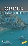 Greek Pocket Size Travel Phrasebook (Gold Edition): Most Essential Phrases to Carry Everywhere (Gold Edition Series)