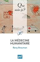 La médecine humanitaire 2130578233 Book Cover