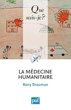 Pocket Book LA MEDECINE HUMANITAIRE (2ED) QSJ 3844 (QUE SAIS-JE ?) [French] Book