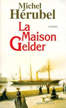 Paperback La maison Gelder: Roman (French Edition) [French] Book