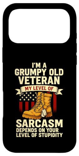 I'm A Grumpy Old Veteran - Funny Army Sarcasm USA Case for iPhone 17 Pro Max