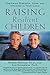 Raising Resilient Children : Fostering Strength, Hope, and Optimism in Your Child