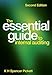 The Essential Guide to Internal Auditing