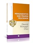 Pensamentos que Trazem Felicidade