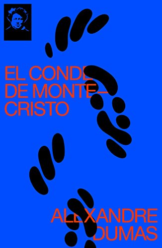 El conde de Montecristo (Spanish Edition)