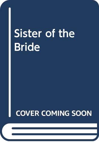 Sister of the Bride 0606143173 Book Cover